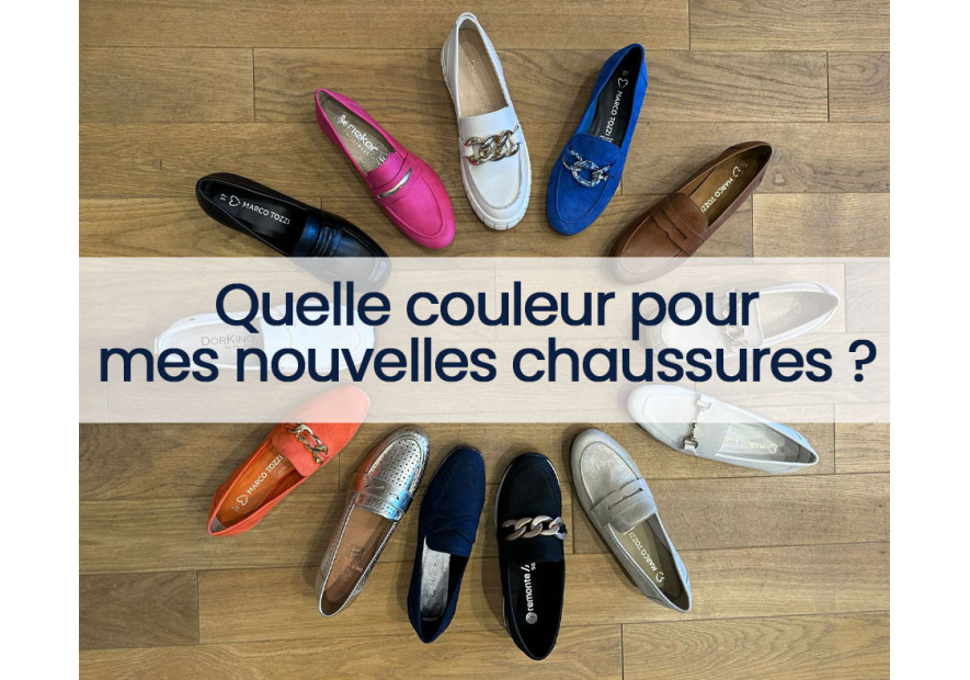 Comment Choisir la Couleur de Tes Chaussures